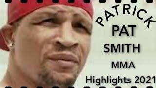 THE BEST: PATRICK (PAT) SMITH: (Karaté, KICKBOXING & ARTS MARTIAUX MIXTES)fight HIGHLIGHTS 2021