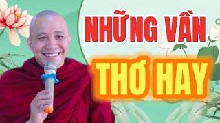 NHỮNG VẦN THƠ HAY | GIẢNG SƯ THÍCH CHÁNH ĐỊNH #thichchanhdinh