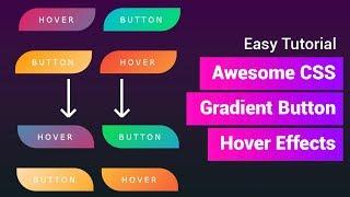 Awesome CSS Gradient Button Hover Effects | CSS Hover Effect | Hover to change border radius
