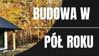 WYBUDOWALIŚMY DOM W PÓŁ ROKU!  | budowa 2021 | Ile trwa budowa domu?