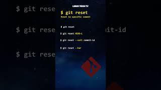 10. ‍ master git commands | git reset @LinuxTechTV pro Git