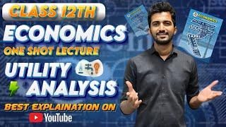 Class 12 Economics | Chapter 2 | Utility Analysis | Complete Chapter | Maharashtra Board