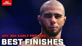 UFC 304 Early Prelims: Best Finishes | Stream UFC 304 Early Prelims SATURDAY on FIGHT PASS at 3pm PT