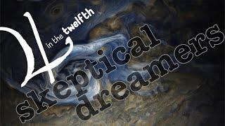 Skeptical Dreamers: Jupiter in the 12th House