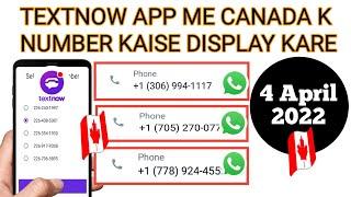 textnow me canada number kaise show Karen | textnow app canada number not display problem fixed