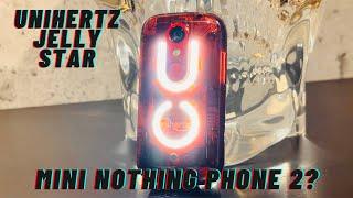 Unihertz Jelly Star Review MINI NOTHING PHONE 2?