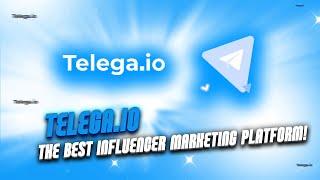 Top 5 Telega.io Benefits - The Best Influencer Marketing Platform