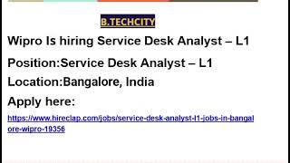 Wipro Is hiring Service Desk Analyst – L1