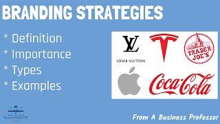 10 Most Common Branding Strategies (With Real World Examples) | From A Business Professor