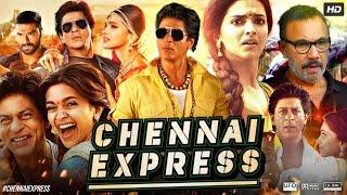 Chennai Express Full Movie HD | Shah Rukh Khan | Deepika Padukone | Nikitin Dheer | Review &  Facts