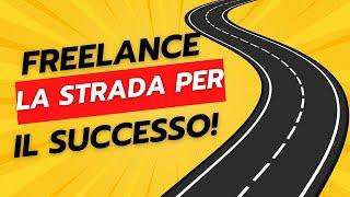 Per avere successo devi fare questo caro Freelance