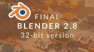 How to Download Official 32-bit Blender [Last Supported Version: 2.8]