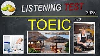 TOEIC Listening Test 23. TOEIC Asia set. Taiwan examination 2023