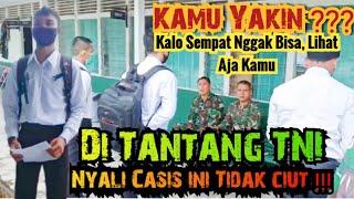 Ini baru Calon Tentara !!! Casis TNI ini Berani Terima Tantangan Pak Tentara Saat Daftar TNI AD