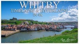 WHITBY (North Yorkshire, UK) Timelapse & Hyperlapse - In 4K