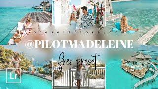 @PILOTMADELEINE Inspired — Professional Lightroom Presets | Tutorial | DNG | Light Presets