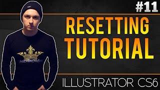 How To Reset Adobe Illustrator CS6 To Its Original Settings - Tutorial #11