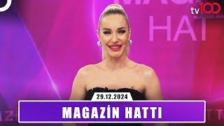 Magazin Hattı l 29 Aralık 2024