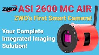 All New - ASI2600MC AIR  | Product Review and Test Results | A Complete Integrated Imaging Solution!