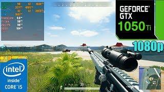 PUBG : 5.7 Patch | GTX 1050TI 4GB