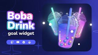 Boba Drink Twitch Goal Widget for StreamElements & OBS Studio