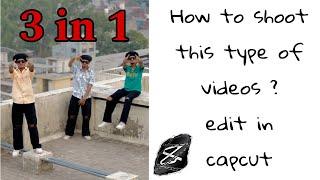 || How to shoot this type 3 in 1 person video ️‍ || HR EDITS  ||