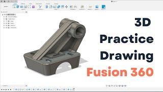 Making a 3D component in Fusion 360 - Practice drawing