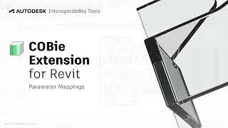 COBie Extension for Revit - Parameter Mappings