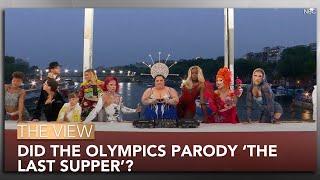 Did The Olympics Parody ‘The Last Supper’? | The View