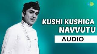 Kushi Kushiga navvutu Audio Song | Iddaru Mitrulu | Ghantasala, P Susheela Hits | Romantic Song