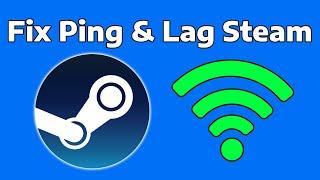 How To Lower Ping & Fix Lag in Steam Games [2025]