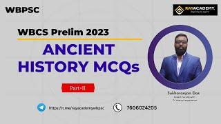 Ancient History MCQs | Most Important for WBCS Exam | By Sukharanjan Sir | RAYACADEMY