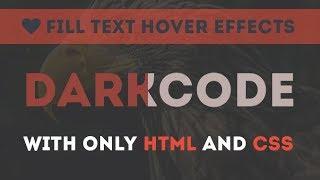 Fill Text Hover Effect - Css Effects - only html and css