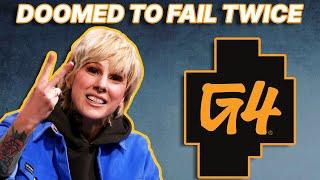 G4 TV Was Doomed to Fail... Twice