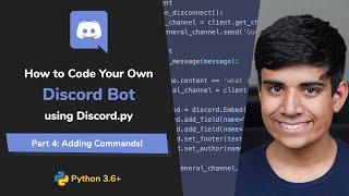 (2020) How to Code Your Own Discord Bot in Python #4 - Adding Commands To Your Bot!