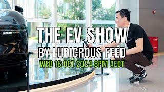 The EV Show by Ludicrous Feed on Wednesday Nights! | Wed 16 Oct 2024