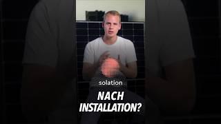 Was passiert nach der Installation deiner Solaranlage? I Solation GmbH