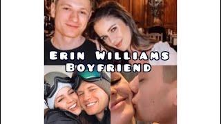 ERIN WILLIAMS BOYFRIEND 