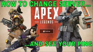 APEX LEGENDS How to change server and see ping.