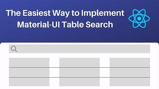 The Easiest Way to Implement Material-UI Table Search