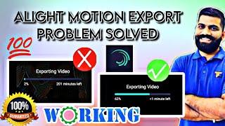 How To Fix Slow Export In Alight Motion | Alight Motion Export Problem Solve | #alightmotion #fixed