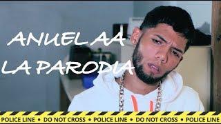 Descifrando: Anuel AA la Parodia (Episodio 3)