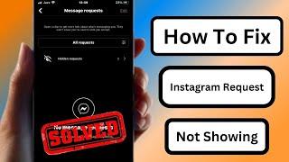 Instagram Message Request Not Showing 2024 | How to Fix Instagram Message Request Problem