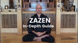 How to Practice Zazen (Seated Meditation):  In-depth Guide