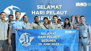 SELAMAT HARI PELAUT SEDUNIA 25 JUNI 2023   # Day of the seafarers 2023 #