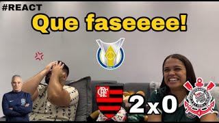 REACT REAÇÕES FLAMENGO x CORINTHIANS