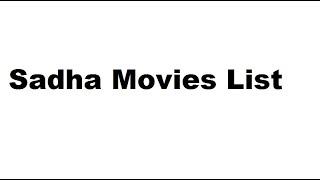 Sadha Movies List - Total Movies List