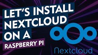 Install Nextcloud on a RaspberryPi With Docker! Easy 5 Steps
