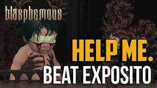 Blasphemous : Beating Exposito Boss in Less than 30 Seconds!