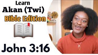 Bible Translation. Learn to Speak Twi - How to speak Twi | Twi Lesson for Beginners | LearnAkan |